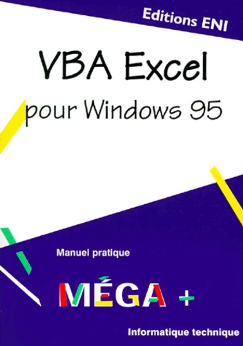 Valérie Guillerme - VBA Excel 7 pour Windows 95.