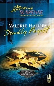 Valerie Hansen - Deadly Payoff.
