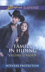 Valerie Hansen - Family In Hiding.