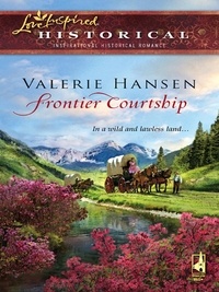 Valerie Hansen - Frontier Courtship.