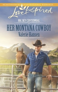 Valerie Hansen - Her Montana Cowboy.