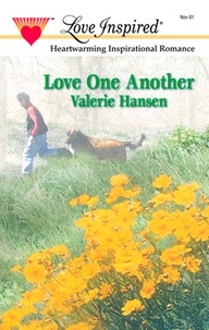 Valerie Hansen - Love one Another.