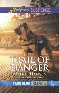 Valerie Hansen - Trail Of Danger.