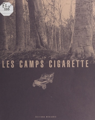 Les camps cigarette. Les Américains en Haute-Normandie à la Libération