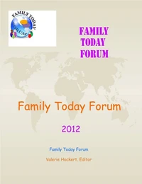 Family Today Forum:  2012