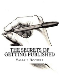  Valerie Hockert, PhD - The Secrets of Getting Published.