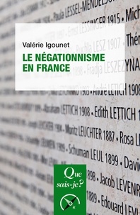Valérie Igounet - Le négationnisme en France.