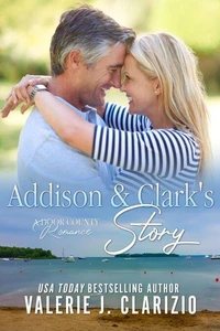 Addison &amp; Clark's Story