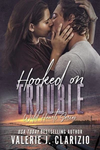 Hooked on Trouble
