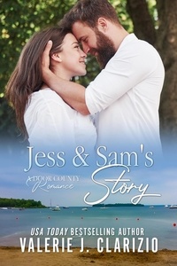  Valerie J. Clarizio - Jess &amp; Sam's Story - A Door County Romance, #2.