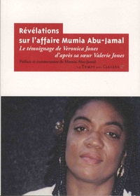 Valérie Jones - Révélations sur l'affaire Mumia Abu-Jamal - Le témoignage de Veronica Jones d'après sa soeur Valerie Jones.