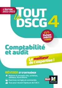 Valérie Keller et Sébastien Paugam - Tout le DSCG 4 - Comptabilité et Audit - 4e édition - Révision et entraînement.