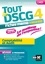 Tout le DSCG 4 - Comptabilité et Audit - Entrainement et révision - 2e édition