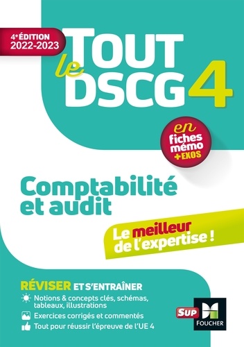Tout le DSCG 4 - Comptabilité et Audit - Révision et entraînement