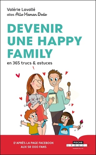 Devenir une happy family en 365 trucs & astuces