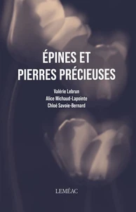 Epines et pierres précieuses