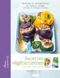 Valérie Lhomme - Recettes végétariennes - Cuisine 100% saine.