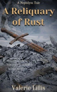 A Reliquary of Rust