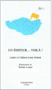 Valérie Linder - Un éditeur... Voilà !.