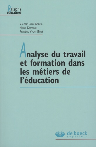 Analyse du travail et formation dans les métiers de l'éducation