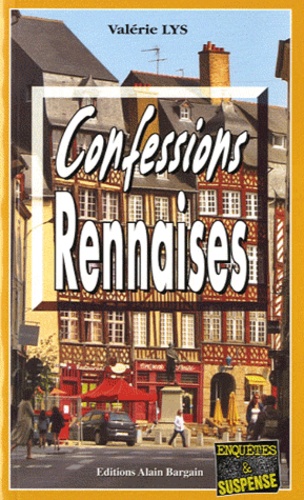 Valérie Lys - Confessions Rennaises.