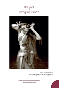 Draupadi. Tissages et textures