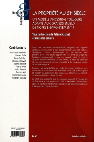 La propriété au 21e siècle. Un modèle ancestral toujours adapté aux grands enjeux de notre environnement ?