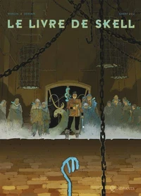 Le Livre de Skell - Chant 2