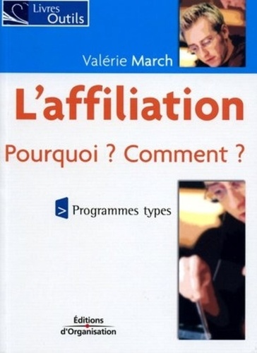 Valérie March - L'affiliation.
