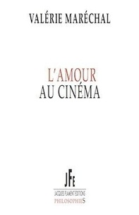 Valérie Maréchal - L'amour au cinéma.