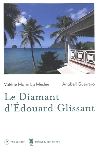 Le diamant d'Edouard Glissant