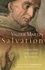 Salvation. Scenes from the Life of St Francis