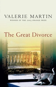 Valérie Martin - The Great Divorce.