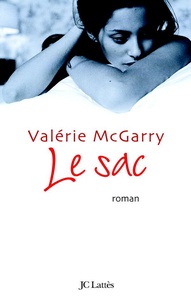 Valérie Mc Garry - Le Sac.