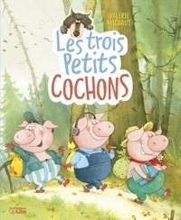 Valérie Michaut - Les trois petits cochons.
