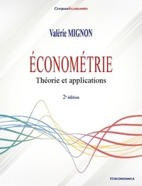 Valérie Mignon - Econométrie - Théorie et applications.
