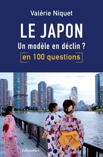 Le Japon en 100 questions. Un modèle en déclin ?