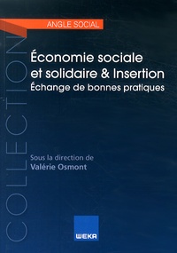 Valérie Osmont - Economie sociale et solidaire & Insertion - Echange de bonnes pratiques.
