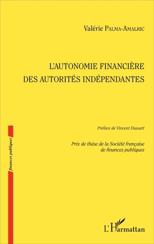 L'autonomie financière des autorités indépendantes
