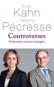Valérie Pécresse et Axel Kahn - Controverses - Université, Science et Progrès.