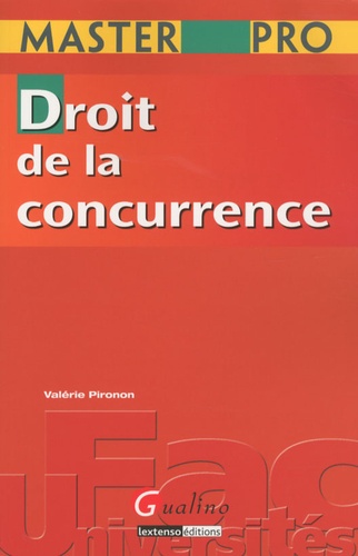 Valérie Pironon - Droit de la concurrence.