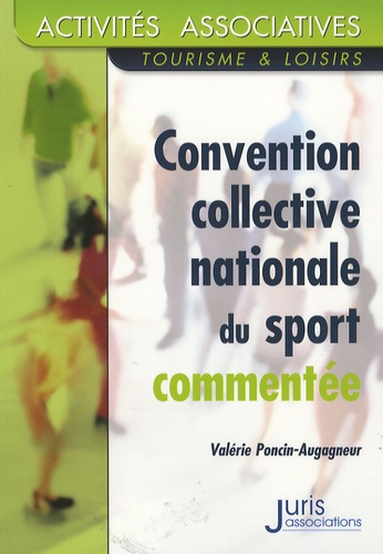 Valérie Poncin-Augagneur - Sport - Convention collective nationale (commentée).