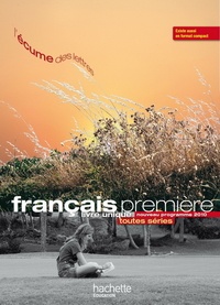 Français première toutes séries - nouveau programme 2010 - Livre unique grand format.pdf