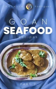 Goan Seafood Curry Recipes (Part 2)