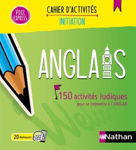 Anglais. 150 activités ludiques pour se (re)mettre à l'anglais  Edition 2024