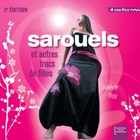 Valérie Roy - Sarouels et autres trucs de filles.