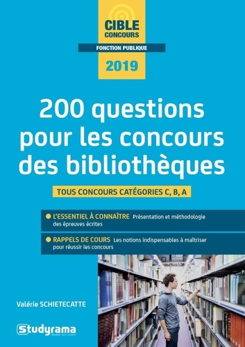 Valérie Schietecatte - 200 questions pour les concours des bibliothèques.