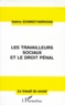 Valérie Schmidt-Kerhoas - Les travailleurs sociaux et le droit pénal.