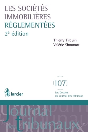 Valérie Simonart et Thierry Tilquin - Les sociétés immobilières réglementées.