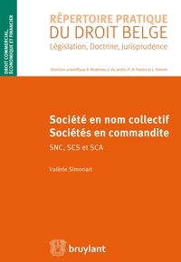Valérie Simonart - Société en nom collectif, sociétés en commandite SNC, SCS et SCA.